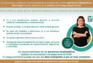 Trabajadoras del hogar deben ser registradas ante el IMSS